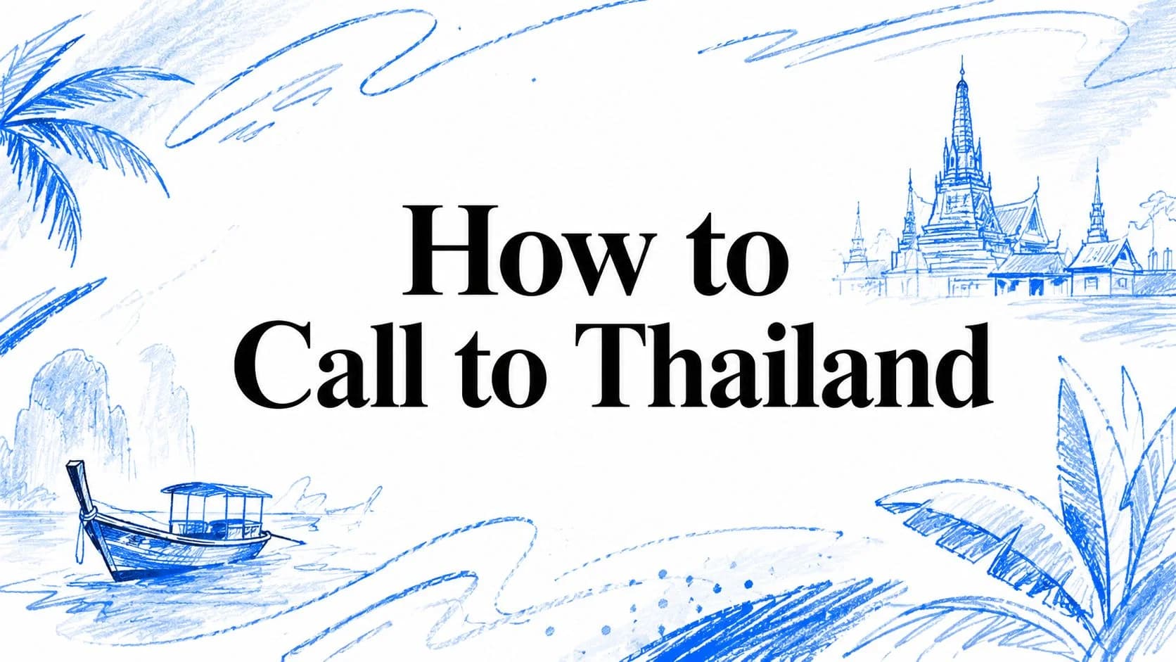 How to Call to Thailand