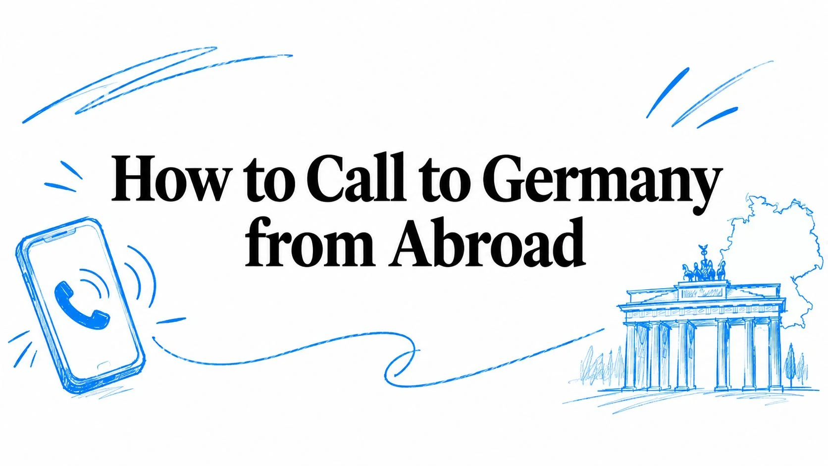 How to Call to Germany from Abroad