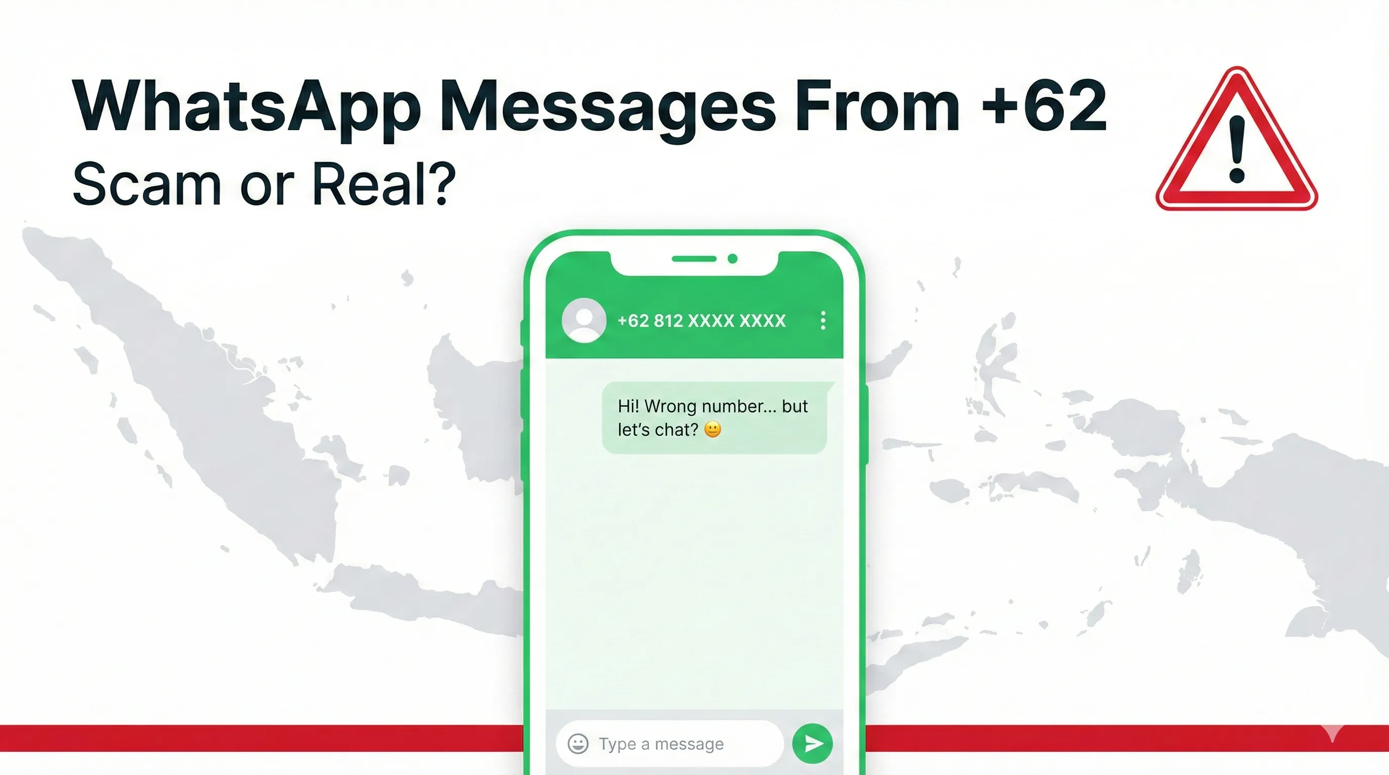 WhatsApp Messages From +62: Scam or Real? How to Tell